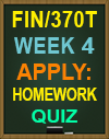 FIN/370T Week 4 Apply Homework